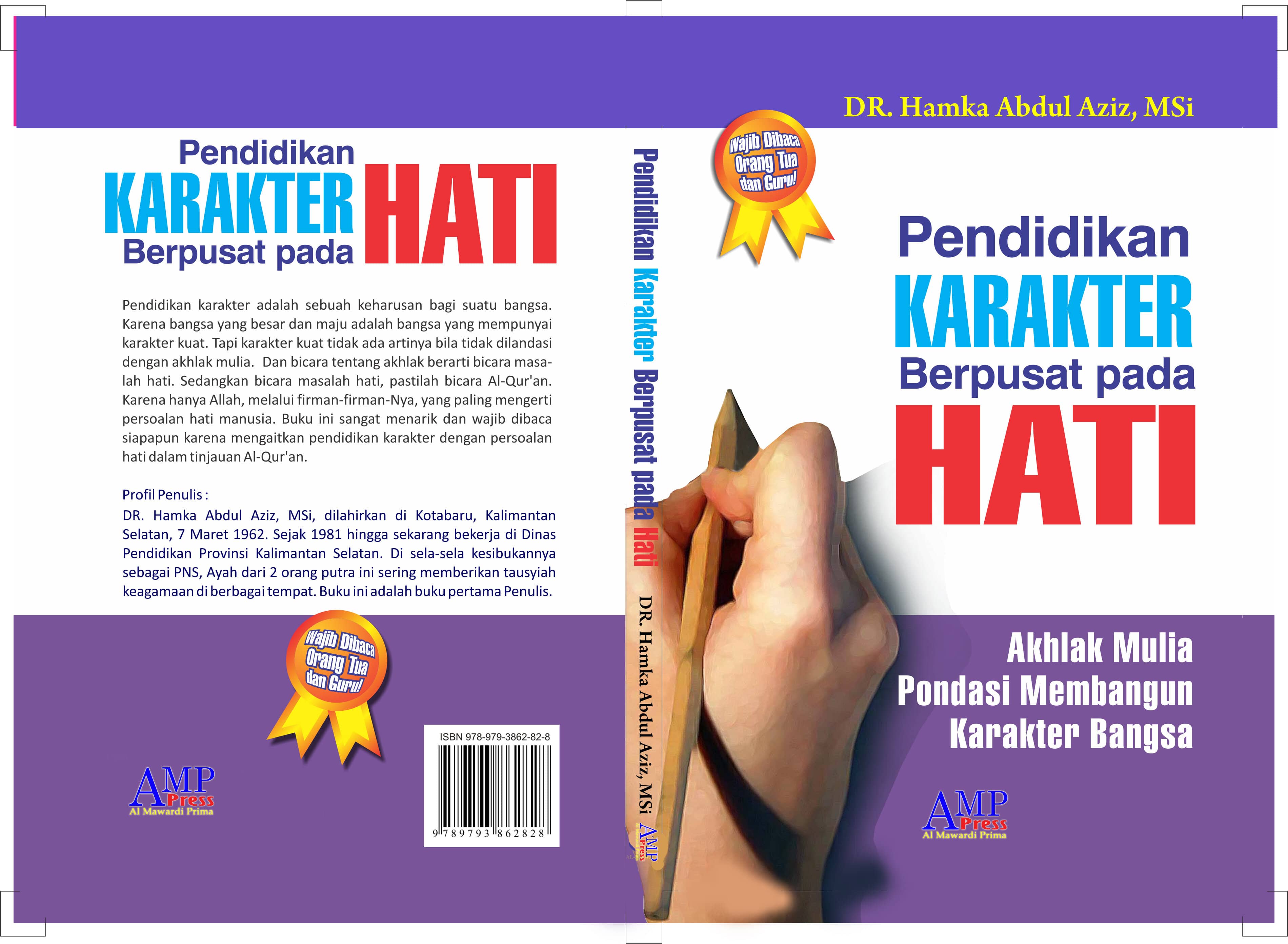 Pendidikan Karakter  Berpusat Pada Hati